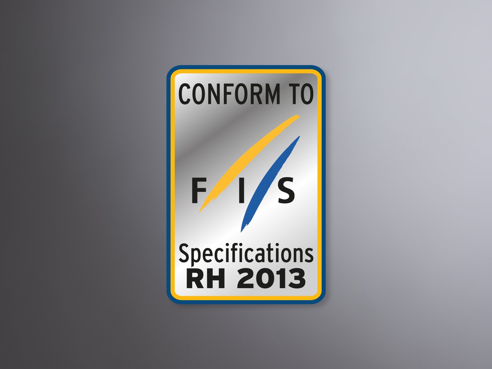 FIS
                approved